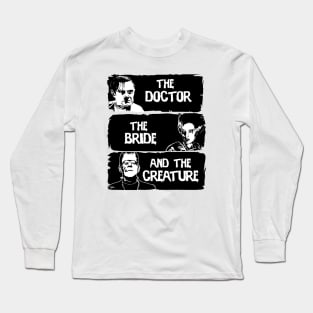 The doctor, the bride and the creature Long Sleeve T-Shirt